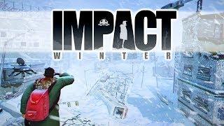 Impact Winter - Frozen Survival - Lets Play Impact Winter Gameplay