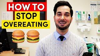 How To Stop Overeating Information