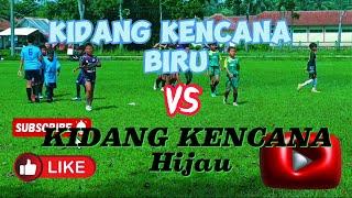 KIDANG KENCANA biru Vs KIDANG KENCANA hijau UTAMANA FOURFEO