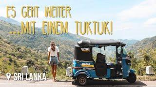 Es geht weiter Mit einem TukTuk Von Arugam Bay nach Ella • #SriLanka • Vlog 234