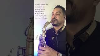 YO TENGO UN NUEVO AMOR  Sax instrumental.