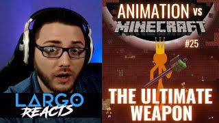 Animation Vs Minecraft 25 Ultimate Weapon - Largo Reacts