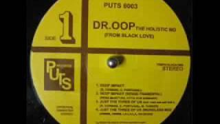 Dr. Oop - Just The Three Of Us