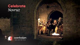 Celebrate Novruz - Azerbaijans most loved festival  Experience Azerbaijan