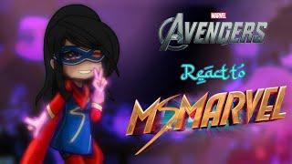 Marvel Avengers react to Ms. MarvelPart 1?Short Bad Vid