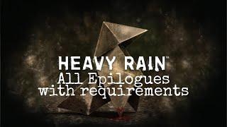 Heavy Rain all epilogues with requirements