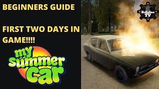 My Summer Car Beginners Tutorial Your First Two Days In Game walk through 2020