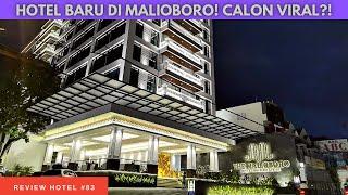 HOTEL BARU NAN MEWAH TAPI MURAH DEKET MALIOBORO  The Malioboro  Review Hotel 4K