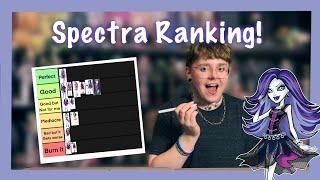 Ranking Every  Spectra Vondergeist  Monster High Doll