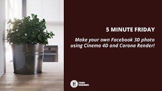 Make your own Facebook 3D photo using Cinema 4D and Corona Render