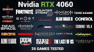 Nvidia RTX 4060 Gaming Test 25 Games