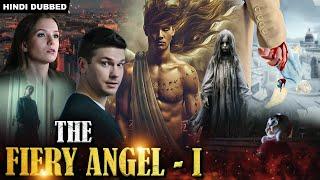 The Fiery Angel -1 Hindi Dubbed  Hollywood Action Thriller Movies  Suspense & Thriller Movies