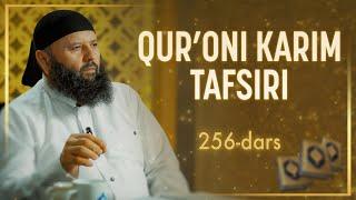 256  Ankabut surasi 48-57 oyatlar  Qurʼoni karim tafsiri  Shayx Sodiq Samarqandiy