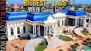 Biggest of Its Kind in Laos... And Were Going In   Now in Lao