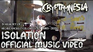 Cryptamnesia  Isolation Official Music Video