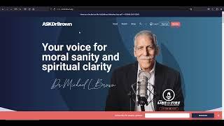 DR. MICHAEL BROWN AND THE SYNAGOGUE OF SATAN - DOES HE HAVE A RACIST DOUBLE STANDARD?