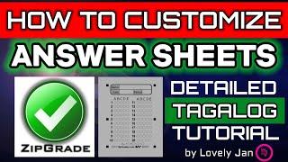 How To Customize Answer Sheets in ZipGrade  DETAILED TAGALOG TUTORIAL