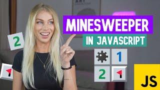I code Minesweeper in JavaScript