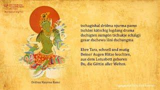 Lobpreis an die 21 Taras Lama Tenzin und Ani Choying Drolma. Dt. Übersetzung von Sylvia Wetzel.