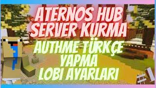 ATERNOS NASIL HUB SERVER KURULUR ? - ATERNOS AUTHME TÜRKÇELEŞTİRME - ATERNOS LOBİ AYARLARI - #1