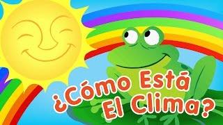 ¿Cómo Está El Clima?  Canciones Infantiles  Super Simple Español