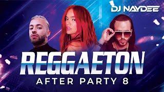 Karol G Feid Yandel Quevedo Romeo Santos  Reggaeton Mix 2023  After Party 8  DJ Naydee