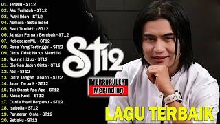 ST12 FULL ALBUM TERBAIK TERPOPULER - ST12 SETIA BAND - THE BEST OF ST12