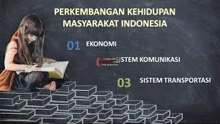 PERKEMBANGAN KEHIDUPAN MASYARAKAT INDONESIA  KELAS V TEMA 5 SUBTEMA 3 PEMBELAJARAN 4