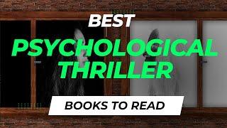 10 Best Psychological Thriller Books to Read 