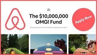 $10000000 Airbnb OMG Fund 100K each to 100 People - Send Your Craziest Places Idea