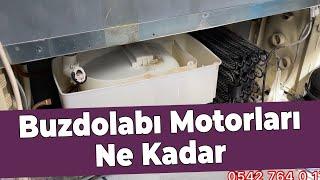 Buzdolabı Motorları Ne kadar Nasıl Takılır  0542 764 0 178 