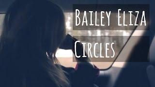 Bailey Eliza ○ Circles