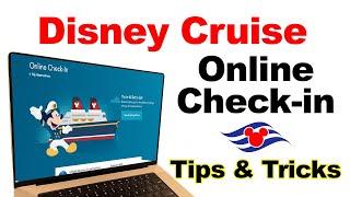 Disney Cruise Online Check-in and Reservation Tips and Tricks