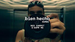 Humbe - bien hecho Red Carpet