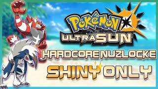 Pokémon Ultra Sun Hardcore Nuzlocke But I Can Only Use SHINY Pokémon