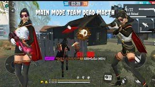 Main mode team dead match auto booyahfree fire batelground