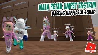 NGumpeett... Fun n Seru Banget Mabar with NafFidela Squad & Najib @NAJAIB   Roblox Indonesia