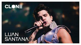 Luan Santana - CLONE Ao Vivo na Lua