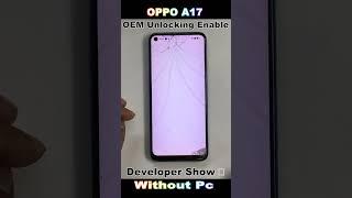 How to get to and enable developer options on OPPO A53 OEM Unlocking Enable Developer Show  #2024