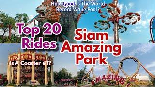 Top 20 Rides @ Siam Amazing Park  Thailands Best Thrill Park