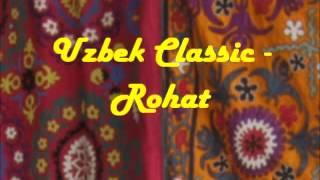 Uzbek Classic - Rohat