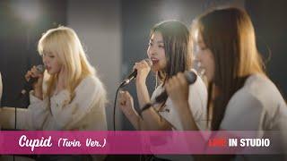 Cupid Twin Ver.   - LIVE IN STUDIO    FIFTY FIFTY 피프티피프티