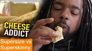 Cheese ADDICTION  Supersize Vs Superskinny  S07E01  How To Lose Weight  Full Episodes