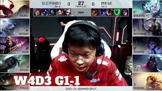 BLG vs WE - Game 1  Week 4 Day 3 LPL Summer 2021  Bilibili Gaming vs Team WE G1