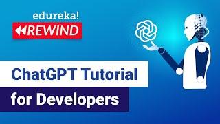 ChatGPT Tutorial for Developers  How to use ChatGPT for Coding Python JavaScript HTML  Edureka