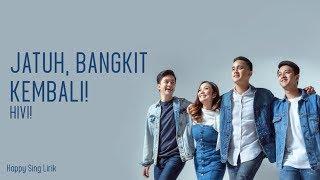 Jatuh Bangkit Kembali - HIVI Lirik