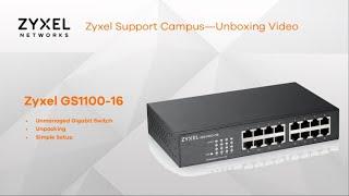 GS1100 16 Unmanaged Switch Unboxing and Installation EN