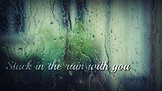 ASMR Stuck in the rain.. with you