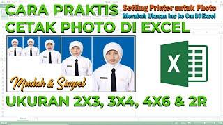 Cara Termudah Cetak ukuran Pas Photo 2X3 3X4 4X6 Di Excel