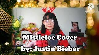 Mistletoe by Justin Bieber Cover